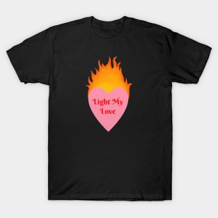 Light My Love // Pink T-Shirt